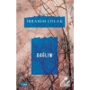 Dağlım  İbrahim Çolak  Mecazyayın