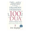 Dillerden Düşmeyen 100 Dua. Ömer Döngeloğlu   Timaş