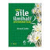 Yeni Aile İlmihali 2.Cilt  Ahmed Şahin-Cihan Yayınları