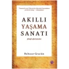 Akıllı Yaşama Sanatı  Baltasar Gracian Mayakitap
