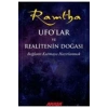 Ufolar Ve Realitenin Doğası Ramtha Akaşa Yayın