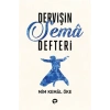 Dervişin Sema Defteri  Mim Kemal Öke  Turkuvaz Yayın