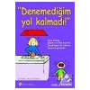 Denemediğim Yol Kalmadı Isabella Fıllıozat    Kuraldışı