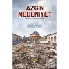 Azgın Medeniyet  Kayıhan