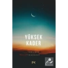 Yüksek Kader Ibrahim Tenekeci Profil