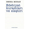 Edebiyat Kuramları Ve Eleştiri Berna Moran İletişim