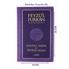 Feyzül Furkan Metinli Tefsirli Meal Büyük Boy Lila Ciltli Server