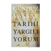 Tarihi Yargılıyorum  Gündüz Vassaf  İletişim