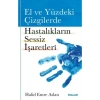 El Ve Yüzdeki Çizgilerde Hastalıkların Sessiz İşaretleri  H.Emre Aslan  Folıant