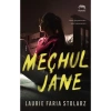 Meçhul Jane  Laurıe Farıa Stolarz  Yabancı Yayın