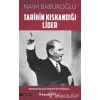 Tarihin Kıskandığı Lider  Naim Babüroğlu  İnkilap