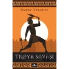 Troya Savaşı  Barry Strauss   Kronik