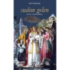 Sudan Gelen Hz.Musa Romanı  Lütfi Parlak İzyayın