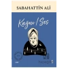 Kağnı-Ses  Sabahattin Ali  Everest