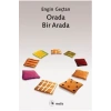 Orada Bir Arada  Engin Gençtan  Metis