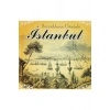 Seyyahlarin Gözüyle Istanbul Resimli Ciltli Parıltı Yayın