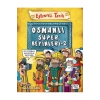 Osmanlı Süper Beyinleri 2  Eğlenceli Tarih