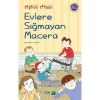 Evlere Sığmayan Macera  Fomkitap
