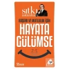 Hayata Gülümse. Sıtkı Aslanhan   Çınaraltı