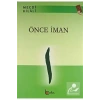 Önce İman   Mecdi Hilali   Beka Yayın