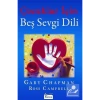 Çocuklar İçin Beş Sevgi Dili Cary Chapman Koridor
