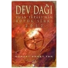 Dev Dağı Yuşa Tepesi Nin Büyük Sırrı 2012   Serhat Ahmet Tan Şira Yayın