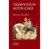 Tasavvufun Altın Çağı Konevi Ve Takipçileri E.Demirli  Sufi Kitap