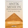 Antik Mısırın Peygamberleri Bülent Şahin Erdeğer  Timaş