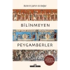 Bilinmeyen Peygamberler Bülent Şahin Erdeğer Timaş