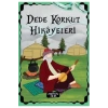 DEDE KORKUT HİKAYELERİ  YEDİVEREN