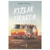 KIZLAR FİRARDA NİCOLA DOLVERTY YAKAMOZ