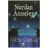 NURDAN ANNELER HALUK NURBAKİ DAMLA
