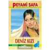 DENİZ KIZI - PEYAMİ SAFA - DAMLA