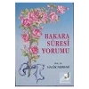 BAKARA SURESİ YORUMU (İSL.İLİM SER)TEK CİLT haluk nurbaki DAMLA