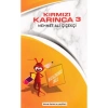 Hayalimdeki Okul Kırmızı Karınca 3