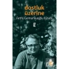 Dostluk Üzerine  Fethi Gemuhluoğlu Kitabı   İz