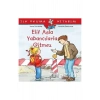 Elif Asla Yabancılarla Gitmez L.Schineder    İş Bankası