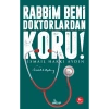 Rabbim Beni Doktorlardan Koru İ.Hakkı Aydın Girdap Yayın