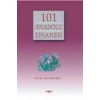 101 Anadolu Efsanesi / Saim Sakaoğlu Akçağ Yay.