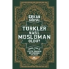 Türkler Nasıl Müslüman Oldu Erkan Göksu Kronik Yayın