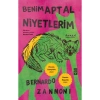 Benim Aptal Niyetlerim Bernardo Zannonu Timaş
