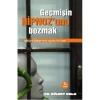 Geçmişin Hipnozunu Bozmak Dr.Bülent uran  Pusula yayın
