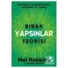 BIRAK YAPSINLAR TEORİSİ MEL ROBBİNS İNDİGO