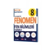 FENOMEN 8.SINIF FEN BİLİMLERİ FASİKÜLLERİ 5.FASİKÜL