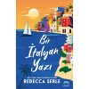 Bir İtalyan Yazı Rebecca Secle Yabancı