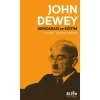 Demokrasi Ve Eğitim John Dewey Bilge Kültür
