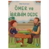 ÖMER VE İBRAHİM DEDE HİKAYE SERİSİ   SELİMER
