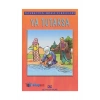 YA TUTARSA NASREDDİN HOCA FIKRALARI - ALTIN KİTAPLAR