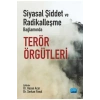 Siyasal Şiddet Ve Radikalleşme Bağlamında Terör Örgütleri  Hasan Acar  Nobel