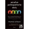 ETRAFIM PSİKOPATLARLA DOLU THOMAS ERİKSON KORİDOR